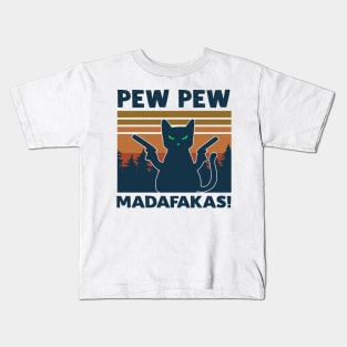 Pew Pew Madafakas Kids T-Shirt